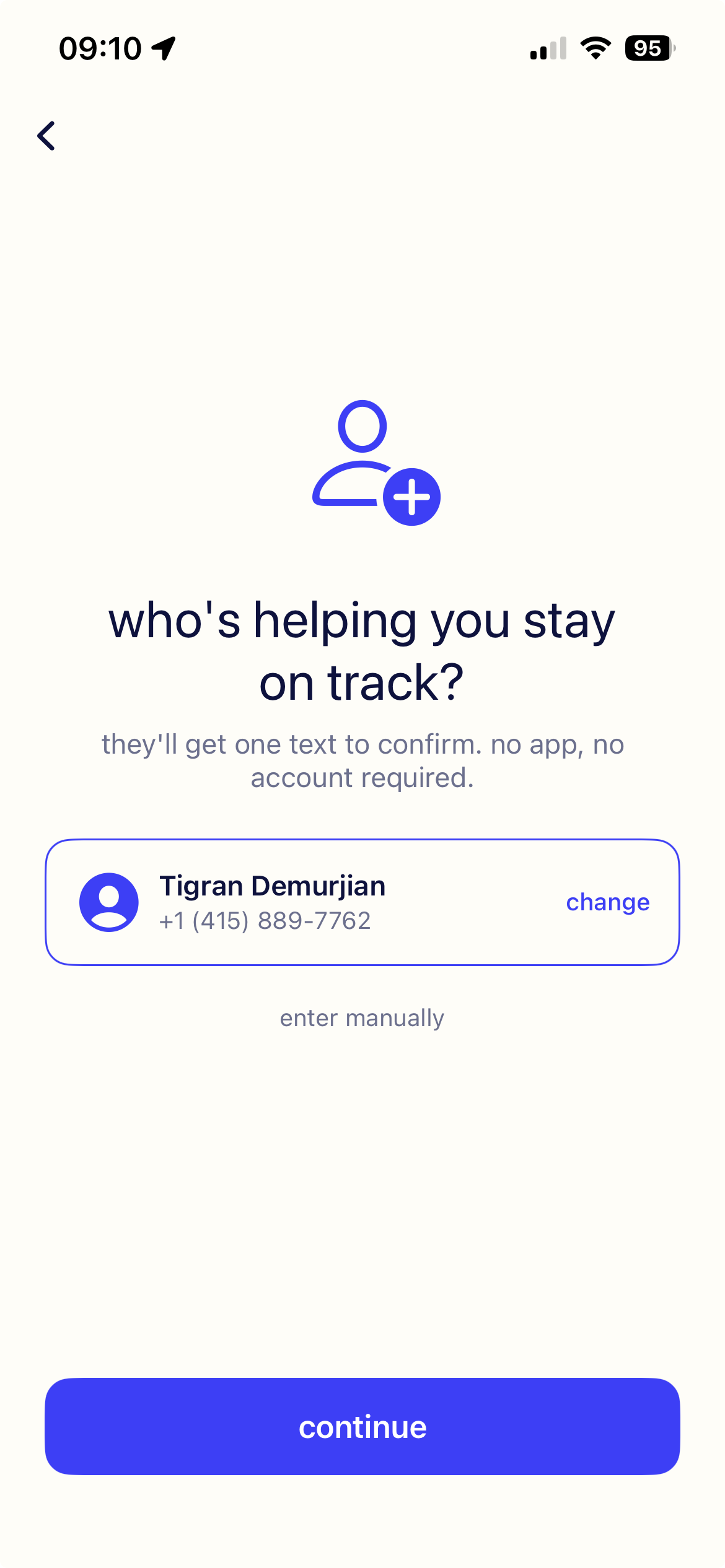The in-app BluBla screen titled 'who's helping you stay on track?' where the account holder selects one stakeholder and their mobile number, with the note 'they'll get one text to confirm. no app, no account required.'